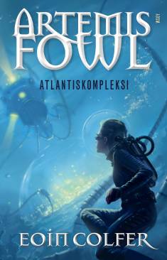 Eoin Colfer: Artemis Fowl (Hardcover, Finnish language, 2021, WSOY)