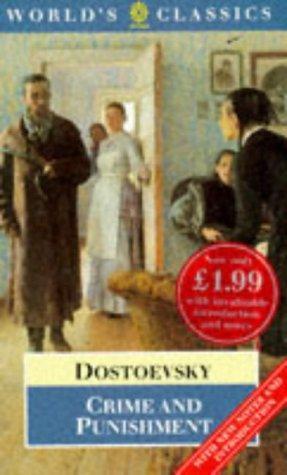 Fyodor Dostoevsky: Crime and Punishment (The World's Classics) (1995)