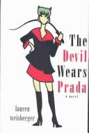 Lauren Weisberger: The devil wears Prada (2003, Thorndike Press)