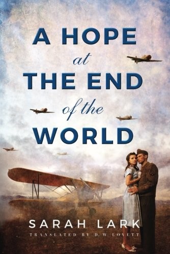 Christiane Gohl: A Hope at the End of the World (Paperback, 2017, Amazon Crossing)