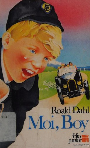 Roald Dahl: Moi, Boy (Paperback, French language, Livre de Poche)