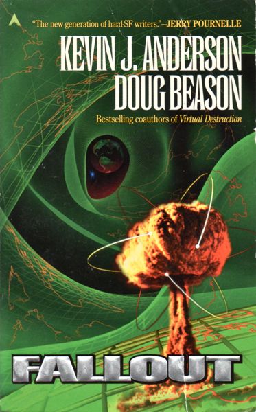 Kevin J. Anderson, Doug Beason: Fallout (Paperback, 1997, Ace)