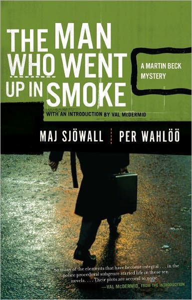 Maj Sjöwall, Per Wahlöö: The Man Who Went Up in Smoke (EBook, 2008, Vintage Crime/Black Lizard)