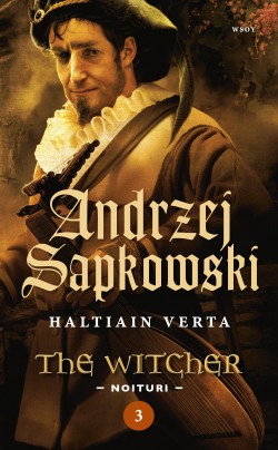 Andrzej Sapkowski: Haltiain verta (Hardcover, Finnish language, 2020, Werner Söderström osakeyhtiö)