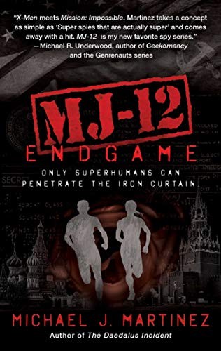 Michael J. Martinez: MJ-12: Endgame: A MAJESTIC-12 Thriller (Night Shade)