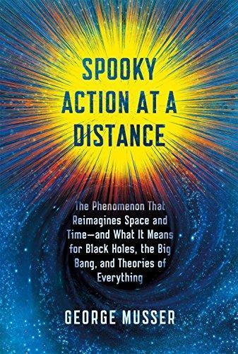 George Musser: Spooky Action at a Distance (2015)