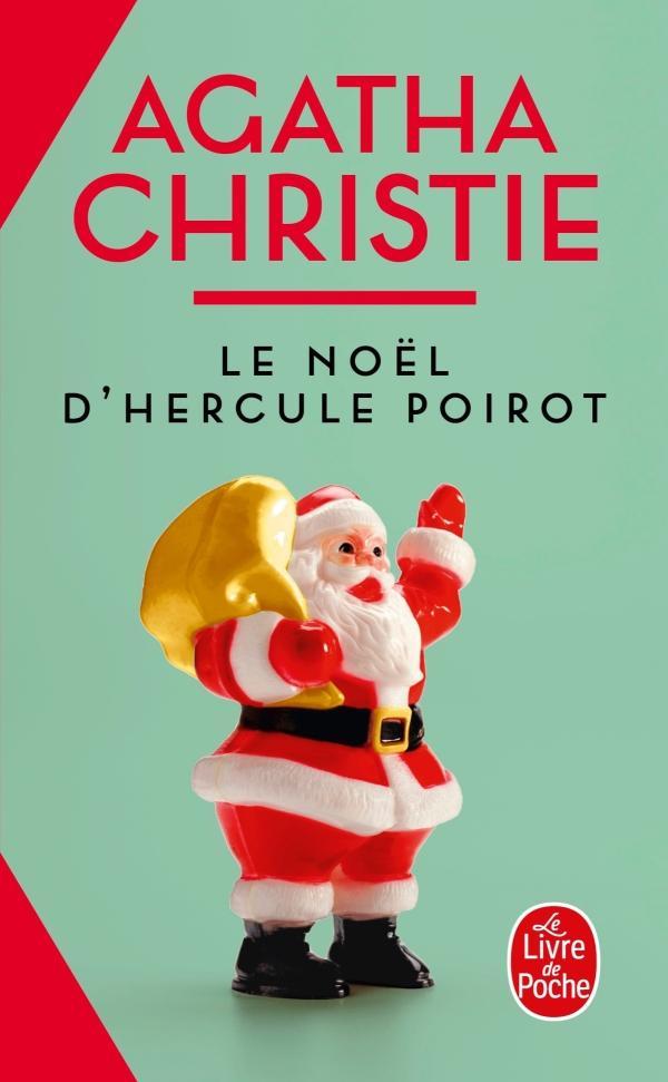 Agatha Christie: Le Noël d'Hercule Poirot (French language, 2021, Le Livre de poche)