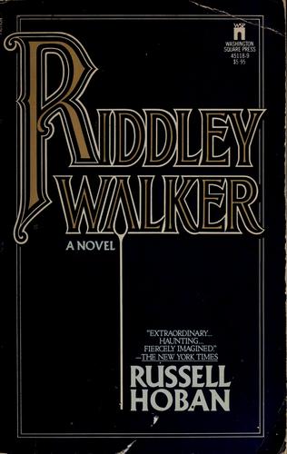 Russell Hoban, Hoban: Riddley Walker (Paperback, 1984, Pocket)