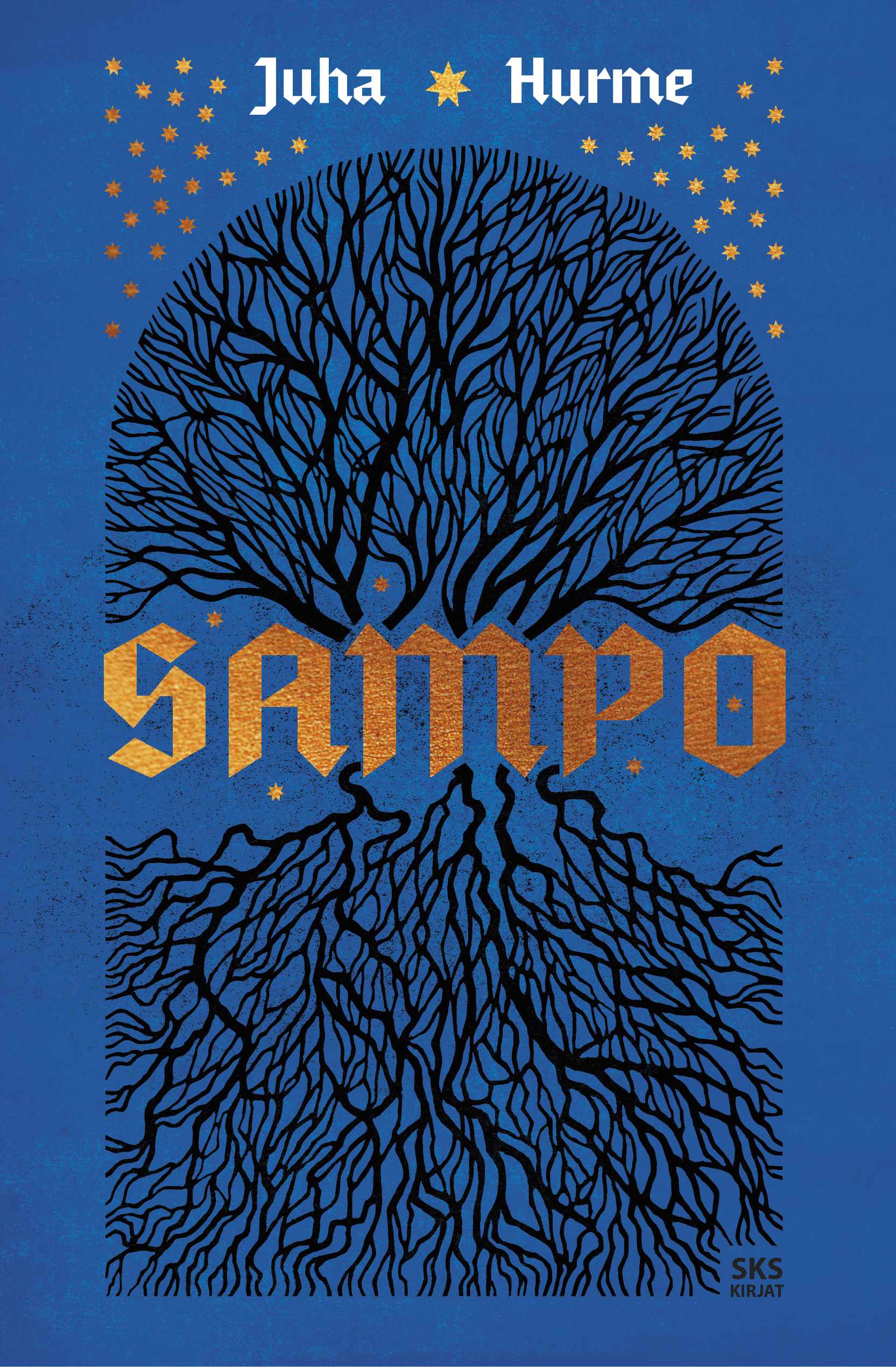 Juha Hurme: Sampo (Hardcover, Finnish language, 2024, SKS Kirjat)