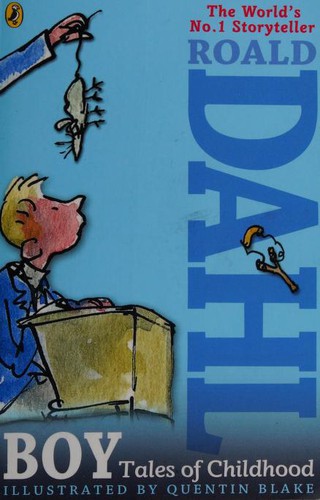Roald Dahl: Boy (2013, Puffin)