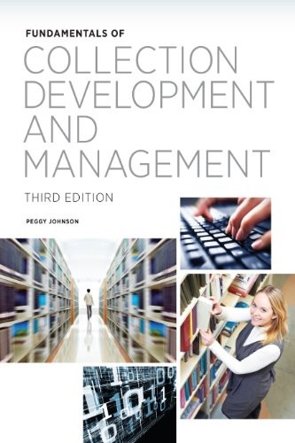 Peggy Johnson: Fundamentals of Collection Development and Management (2014, Amer Library Assn Editions)