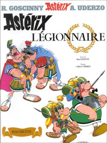 Albert Uderzo, René Goscinny: Asterix Legionnaire (Paperback, French language, Hachette)