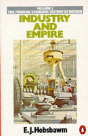 Eric Hobsbawm: Industry and Empire (Paperback, Penguin (Non-Classics))