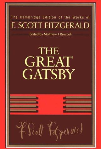 F. Scott Fitzgerald: The Great Gatsby (1991, Cambridge University Press)