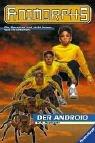 Katherine A. Applegate: Animorphs, Bd.10, Der Android (Paperback, 1999, Ravensburger Buchverlag)