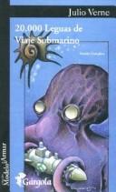 Jules Verne: Veinte Mil Leguas de Viaje Submarino (Paperback, Spanish language, Gargola)