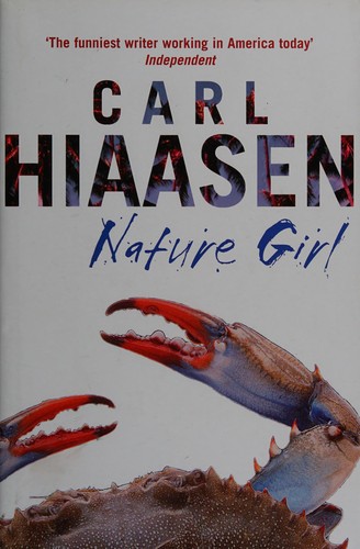 Carl Hiaasen: Nature girl (2006, Bantam)