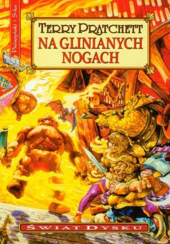 Terry Pratchett: Na glinianych nogach (Polish language)