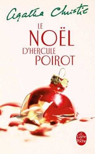 Agatha Christie: Le Noël d'Hercule Poirot (French language, 2007, Librairie générale française)