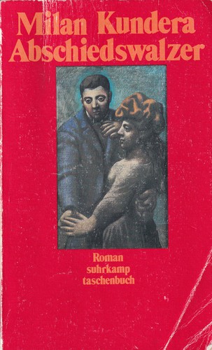 Milan Kundera: Abschiedswalzer. Roman. (Paperback, German language, 1991, Suhrkamp Verlag KG)