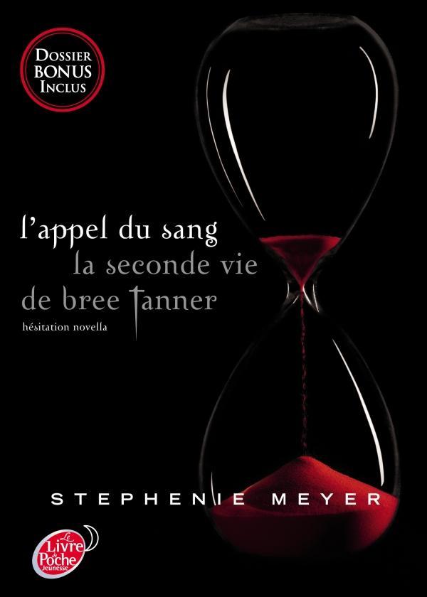 Stephenie Meyer: L'appel du sang (French language, 2012, Hachette)