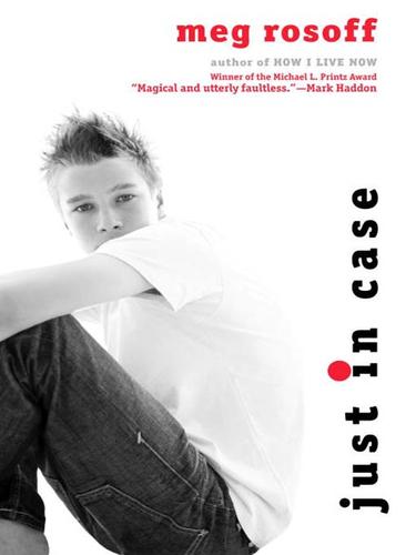 Meg Rosoff: Just In Case (EBook, 2009, Random House Children's Books)