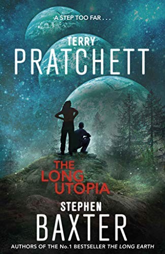 Terry Pratchett: The Long Utopia: (The Long Earth 4) (2001, Doubleday)