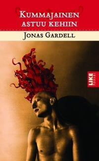 Jonas Gardell, Ann Cleeves: Kummajainen astuu kehiin (Hardcover, Finnish language, 2006, Like)