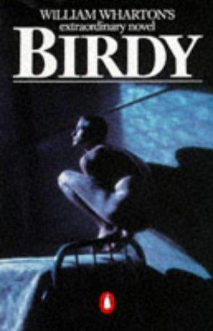 William Wharton: Birdy (Spanish language, 1994, Penguin Books)