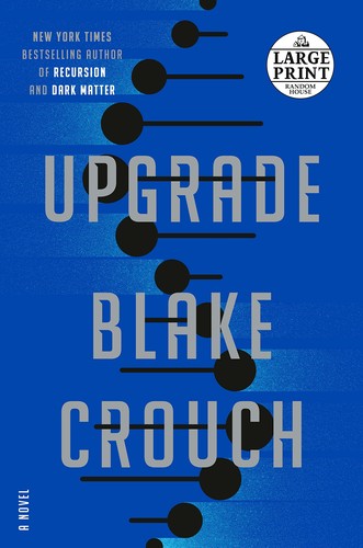 Blake Crouch: Upgrade (2022, Diversified Publishing)