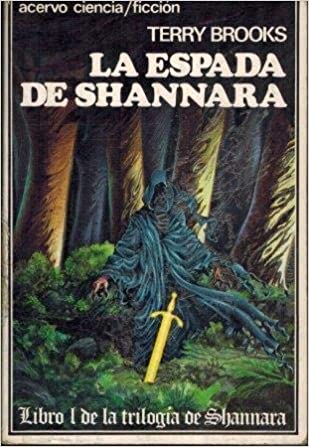 Terry Brooks: La espada de Shannara (Spanish language, Acervo)