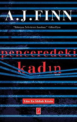 A. J. Finn: Penceredeki Kadin (Paperback, Pena Yayinlari)