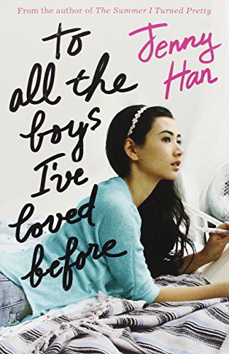 Jenny Han: To All The Boys I've Loved Before (Paperback, 2014, Scholastic India)
