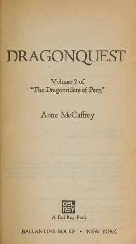 Anne McCaffrey: Dragonquest (1979, Ballantine Books)