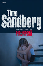 Timo Sandberg: Pirunpesä (Hardcover, Finnish language, 2009, Karisto)