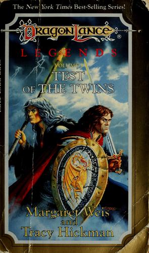 Margaret Weis: Dragonlance Legends (Vol. 3): Test of the Twins (1986, TSR, distributed by Random House)