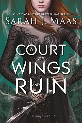 Sarah J. Maas: A Court of Wings and Ruin (Paperback, Bloomsbury YA)