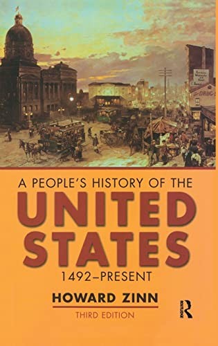 Howard Zinn: People's History of the United States (2015, Taylor & Francis Group)