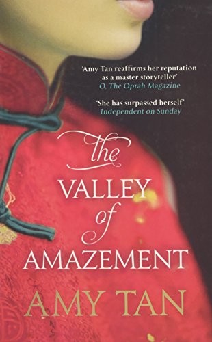 Amy Tan: The Valley of Amazement (Paperback, 2014, Fourth Estate Ltd)