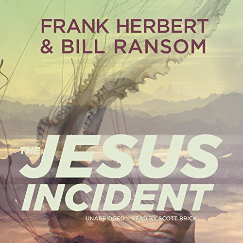 Frank Herbert, Bill Ransom: The Jesus Incident (AudiobookFormat, Blackstone Audio, Inc., Blackstone Audiobooks)