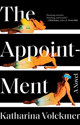 Katharina Volckmer: The Appointment (Hardcover, Avid Reader Press / Simon & Schuster)
