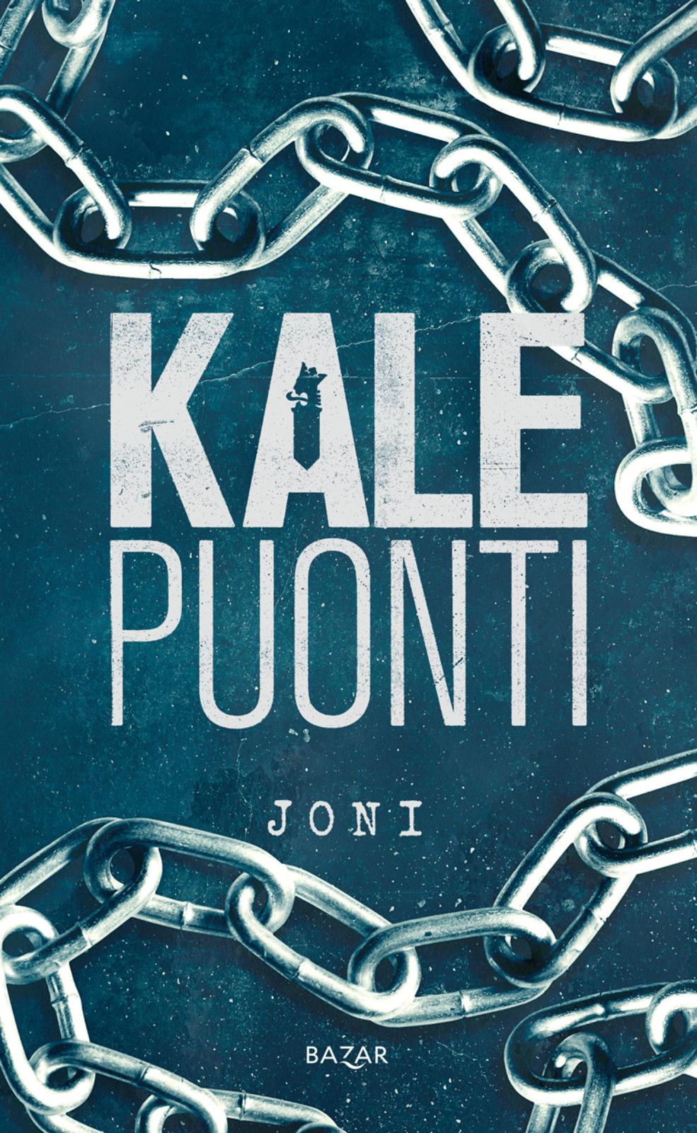 Kale Puonti: Joni (Hardcover, Finnish language, 2024, Bazar Kustannus)