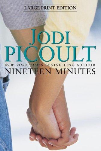 Jodi Picoult: Nineteen Minutes. (Hardcover, 2007)