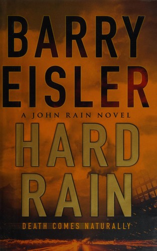 Barry Eisler: Hard rain, Barry Eisler (Undetermined language, 2003, Michael Joseph)