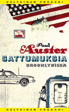 Paul Auster: Sattumuksia Brooklynissa (Hardcover, Finnish language, 2024, Tammi)