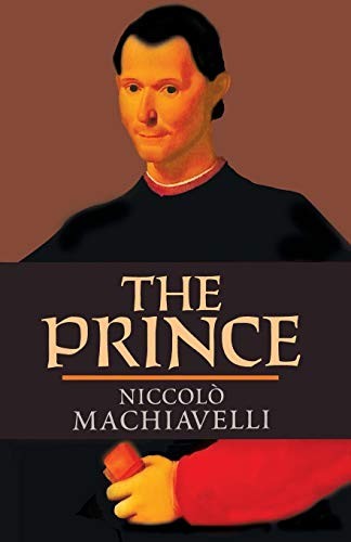 Niccolò Machiavelli: The Prince (2017, Pmapublishing.com)