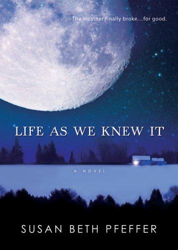 Susan Beth Pfeffer: Life As We Knew It (Paperback, 2008, Harcourt Paperbacks)