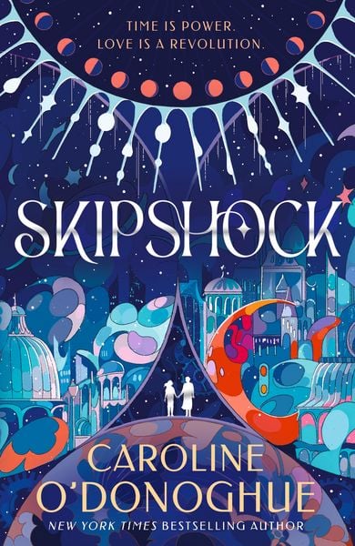 Caroline O'Donoghue: Skipshock (Hardcover, 2025, Walker Books)