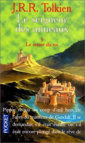 J. R. R. Tolkien(duplicate): Seigneur Des Anneaux Tome 3 (French language, 1998)