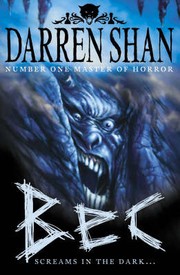 Darren Shan: Bec (2007, HarperCollins Children's Books)